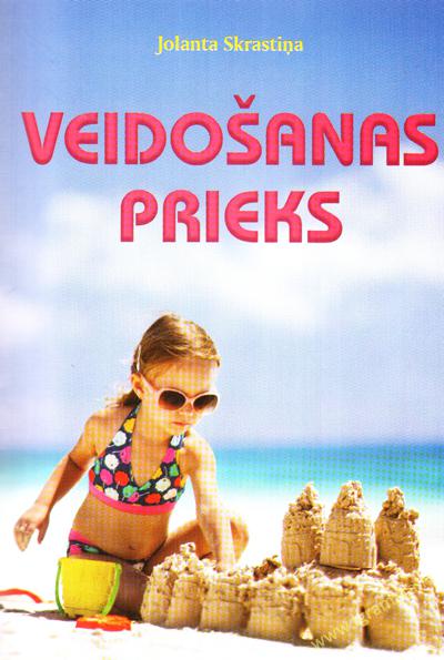 Veidošanas prieks
