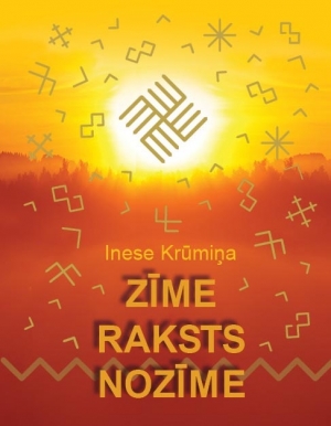 Zīme. Raksts. Nozīme