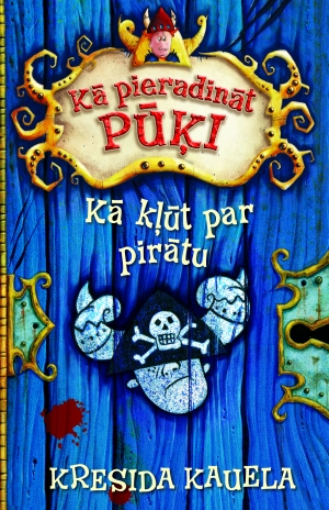 Kā pieradināt pūķi, 2. Kā kļūt par pirātu