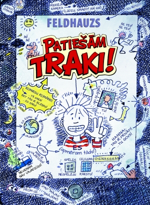 Patiešām traki!