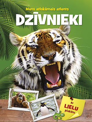 Dzīvnieki. Mans atlokāmais atlants