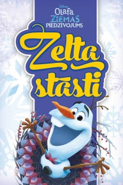 Zelta stāsti. Olafa ziemas piedzīvojums.