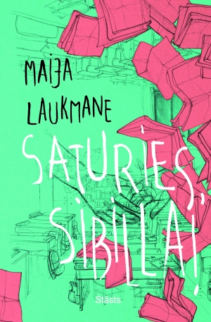 Saturies, Sibilla!